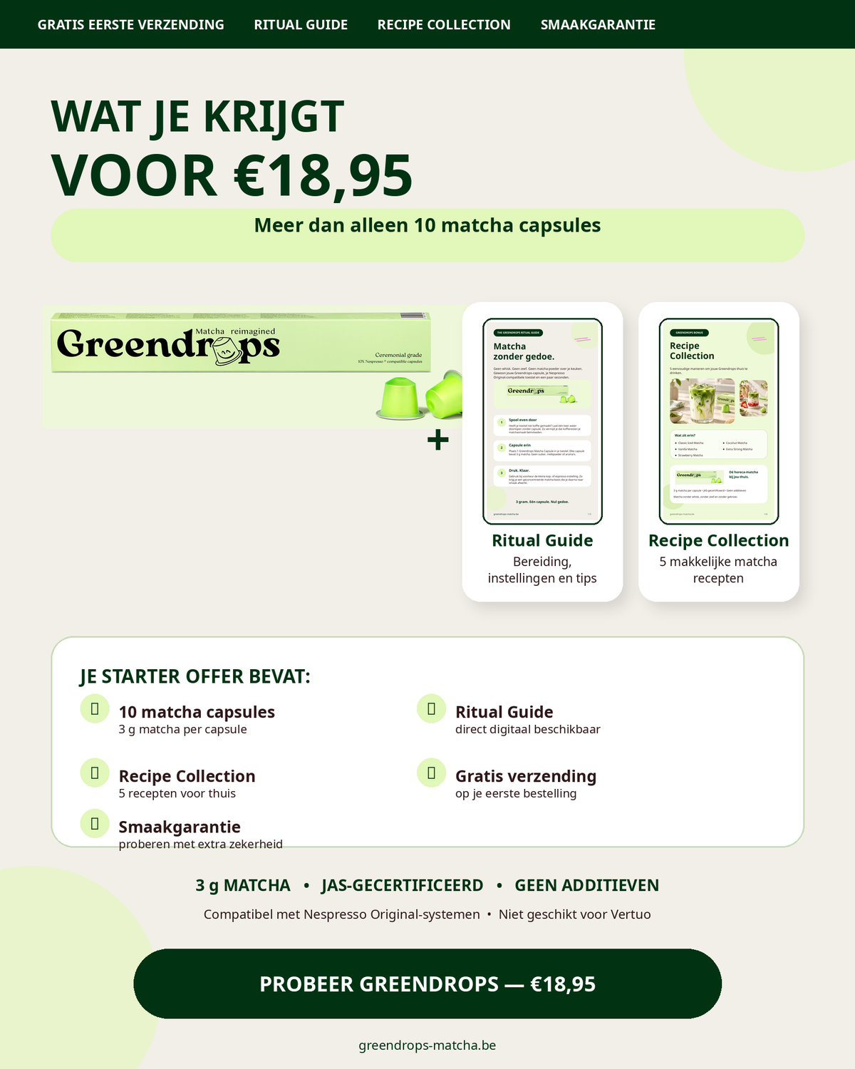 Greendrops Ritual Starter Offer met 10 matcha capsules, Ritual Guide, Recipe Collection, gratis eerste verzending en smaakgarantie